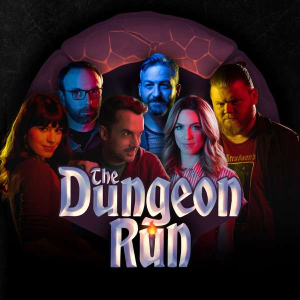 The Dungeon Run Podcast