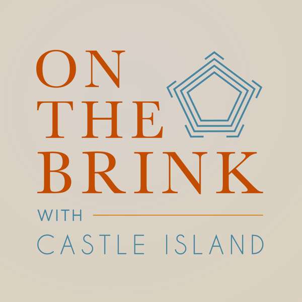 On The Brink with Castle Island