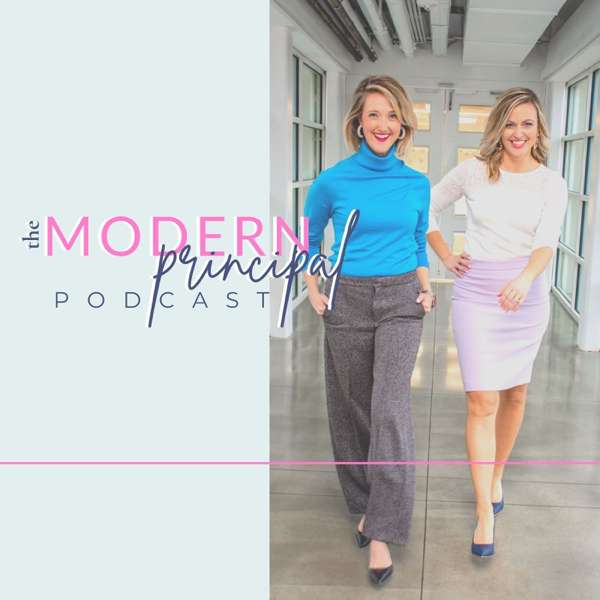 The Modern Principal Podcast
