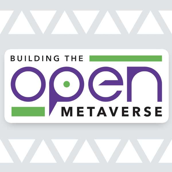 Building the Open Metaverse