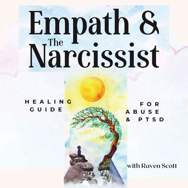 Empath And the Narcissist: Spiritual Healing with Human Design from Narcissistic Abuse & PTSD