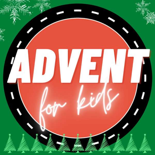 ADVENT for Kids