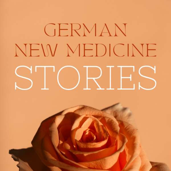 German New Medicine Stories