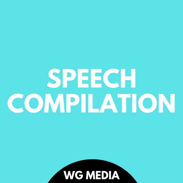 Speech Compilation | Motivation