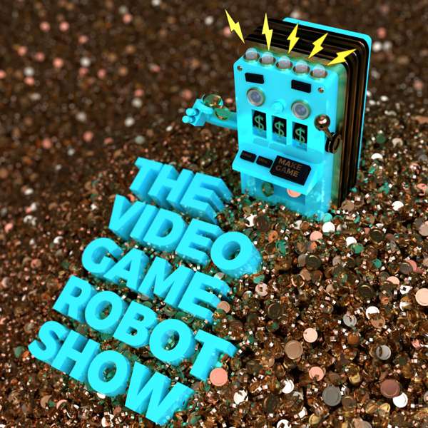 The Video Game Robot Show