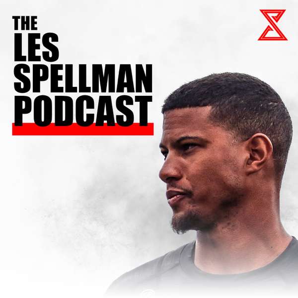The Les Spellman Podcast