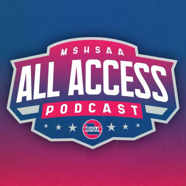 MSHSAA All Access Podcast