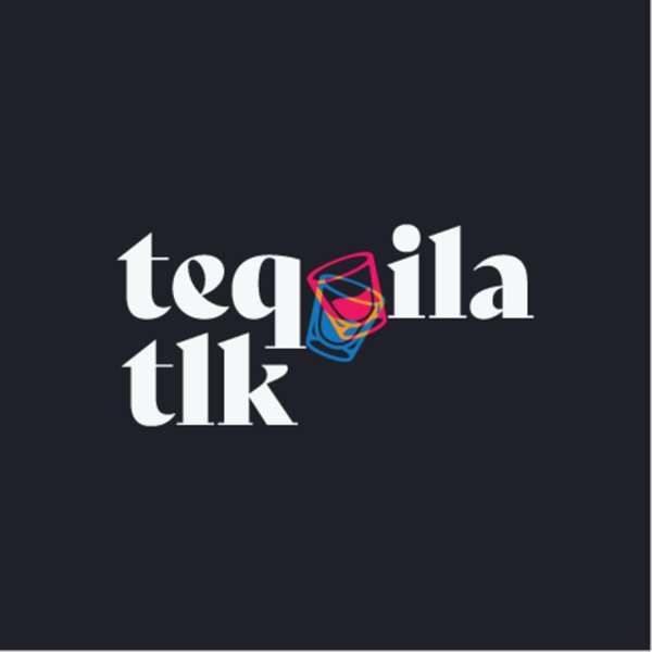 Tequila Tlk!