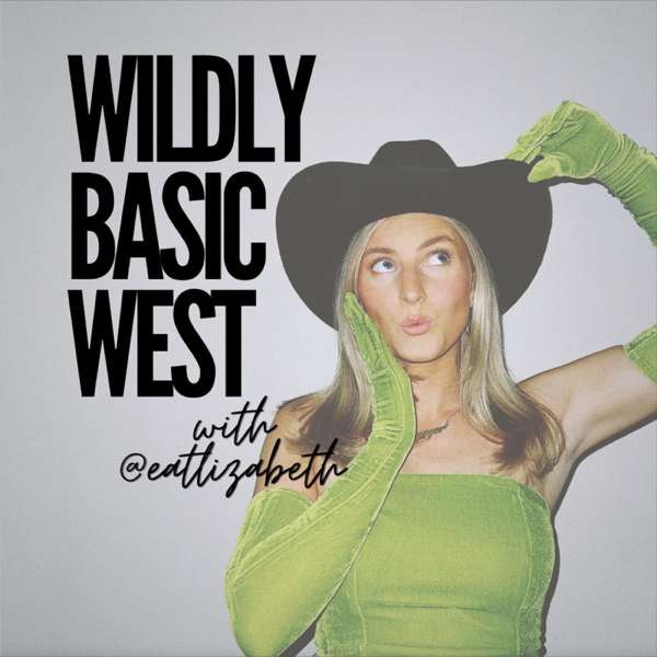 Wildly Basic West