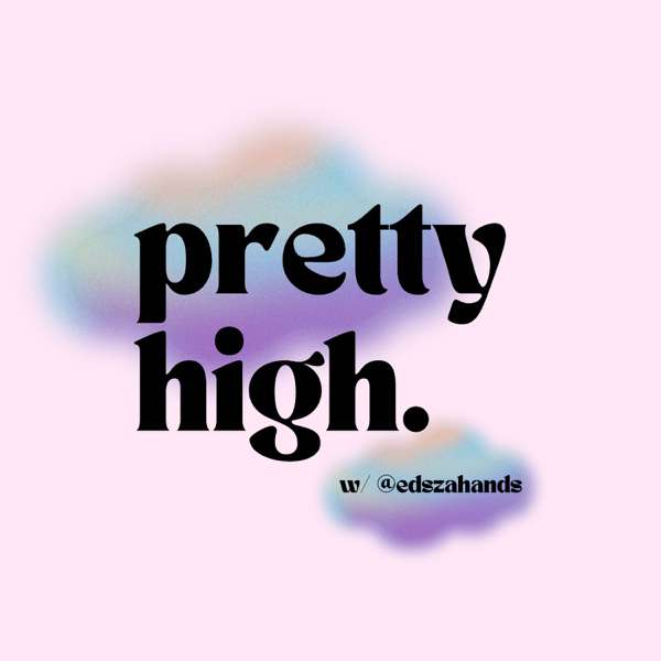 Pretty High