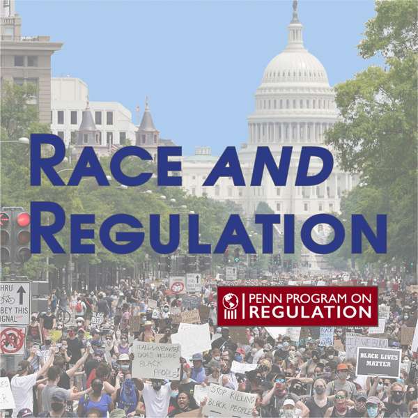 Race and Regulation