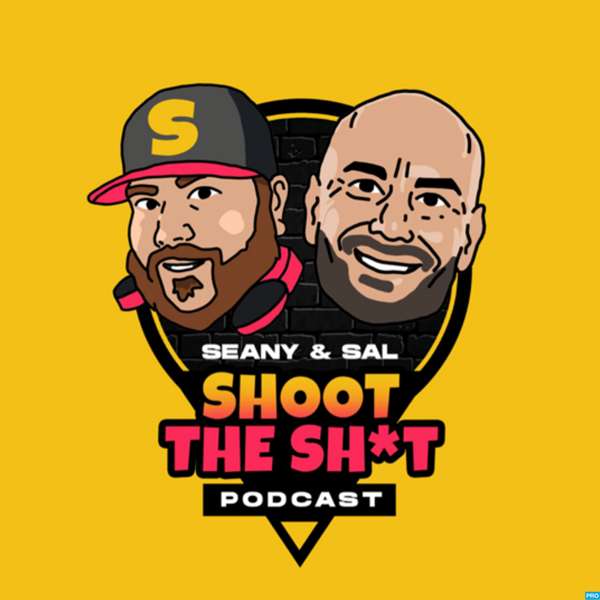 Seany & Sal : Shoot the Shit