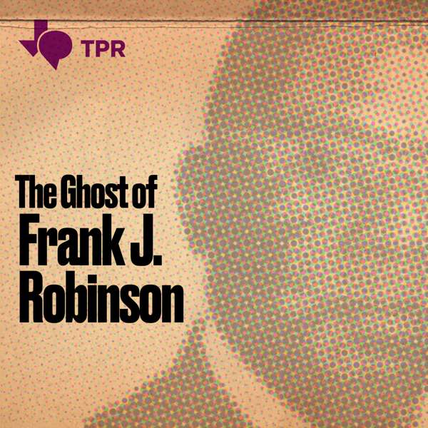 The Ghost of Frank J. Robinson
