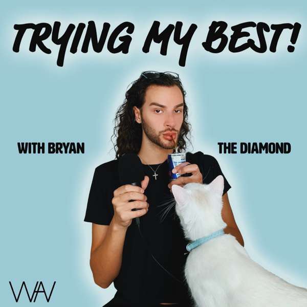 Trying My Best with Bryan the Diamond