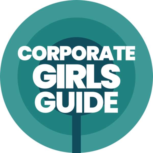 The Corporate Girls Guide