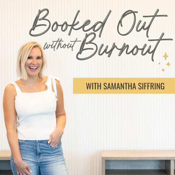 Booked Out Without Burnout