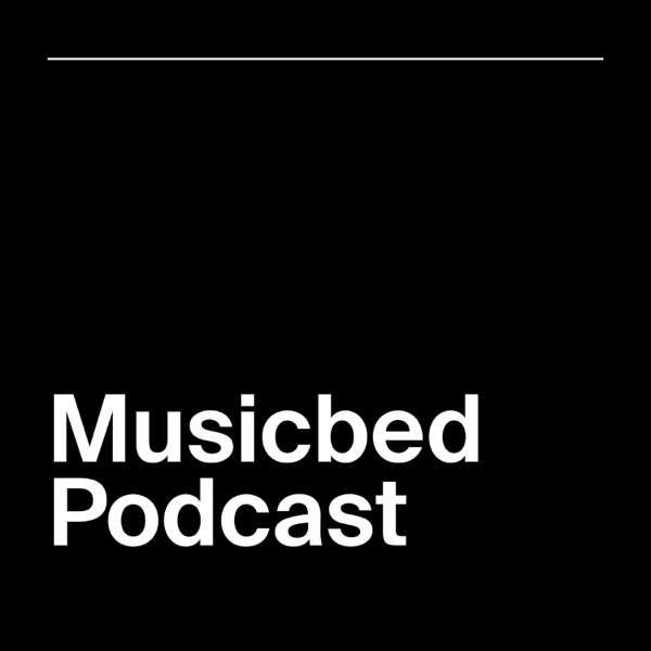 Musicbed Podcast