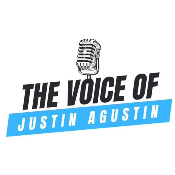 The Voice Of Justin Agustin