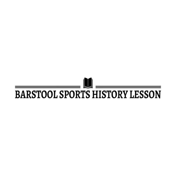 Barstool Sports History Lesson