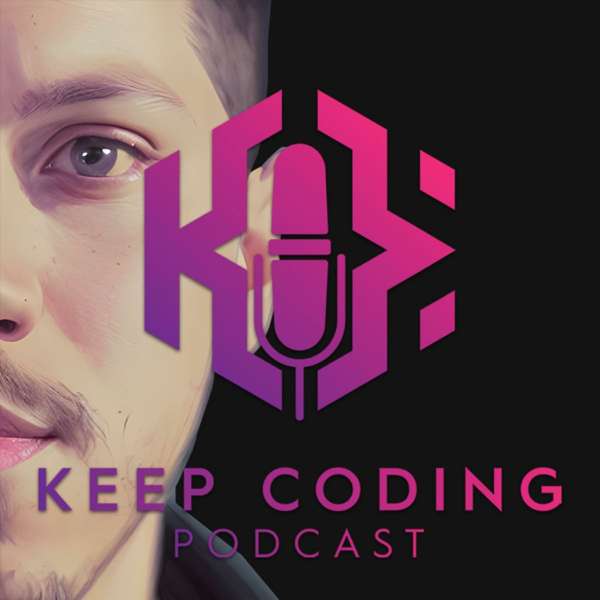 Keep Coding Podcast