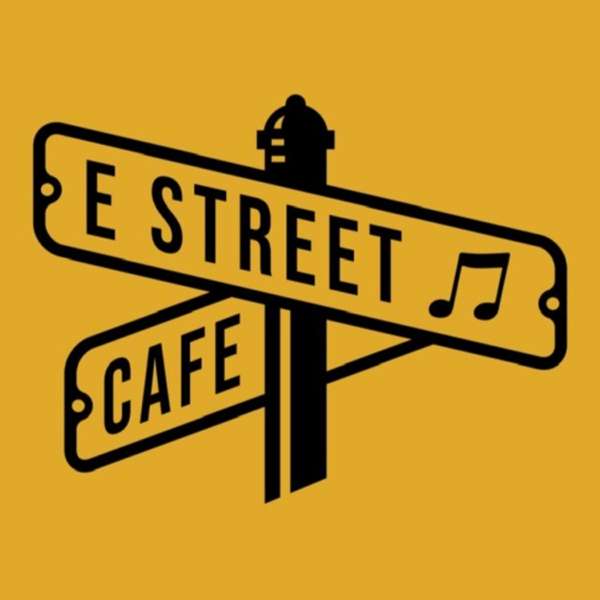 The E Street Cafe Podcast