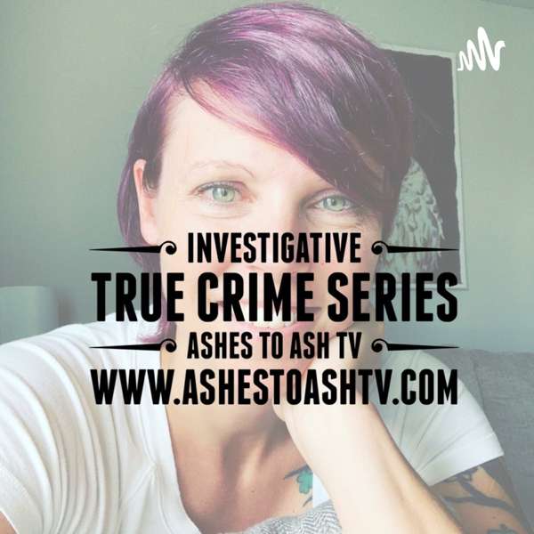 Ashes to Ash TV