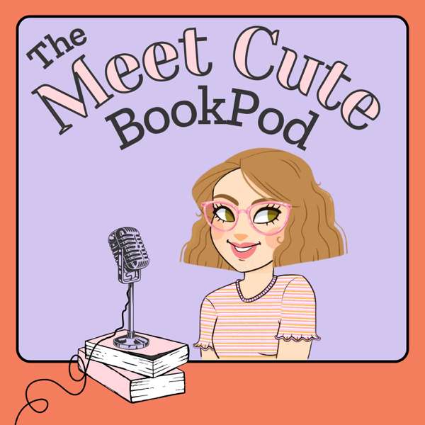 The Meet Cute BookPod