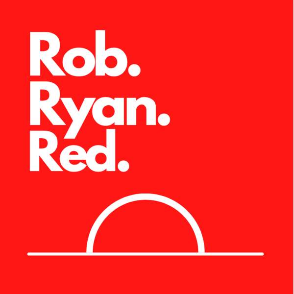 Rob. Ryan. Red.