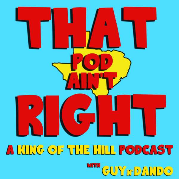 SpeaKing Of The Hill – A King Of The Hill Podcast