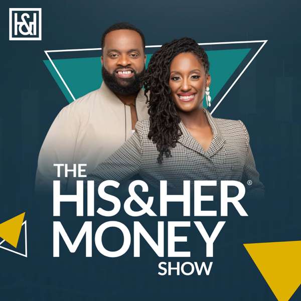 The His and Her Money Show - TopPodcast.com