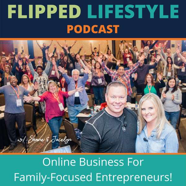 Flipped Lifestyle™ Podcast