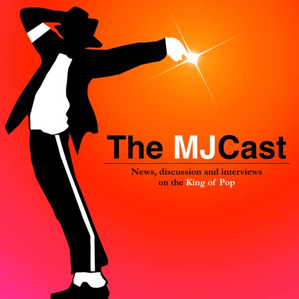 The MJCast – A Michael Jackson Podcast
