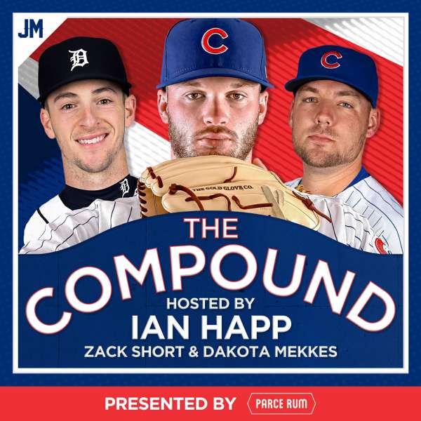 The Compound – MLB Player Podcast