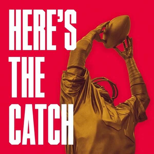 Here’s the Catch: A show about the San Francisco 49ers