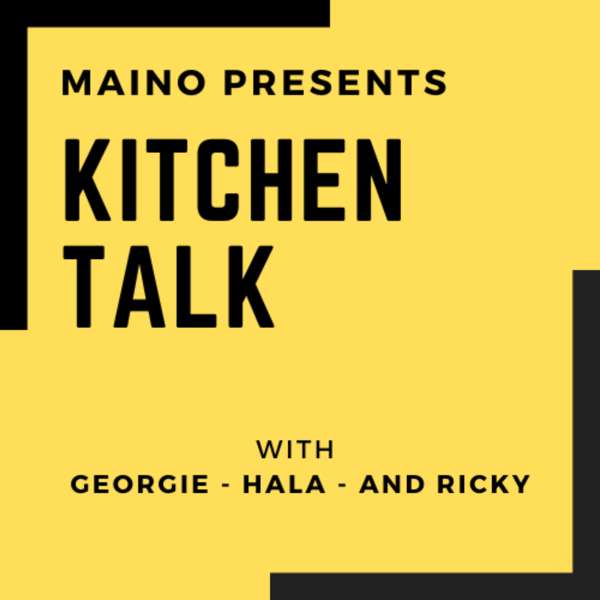 Maino Presents Kitchen Talk