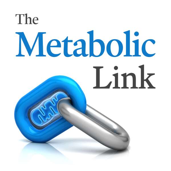 The Metabolic Link
