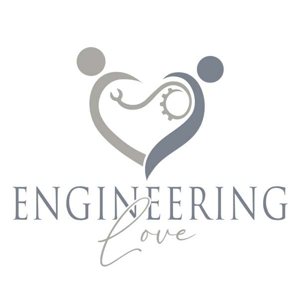 Engineering Love