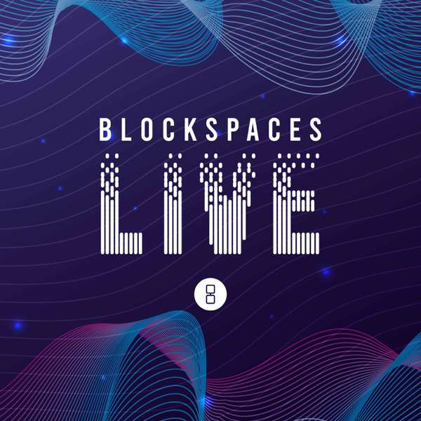 BlockSpaces LIVE
