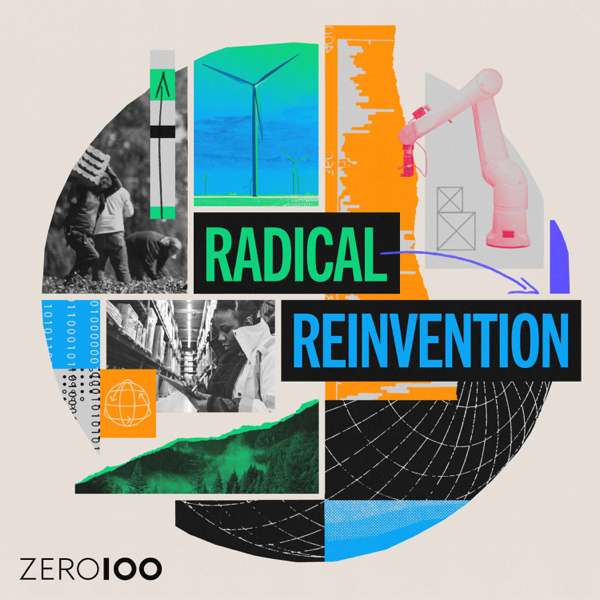 The Zero100 Podcast: Digitally Reinventing Supply Chain