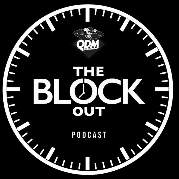 The Block Out podcast