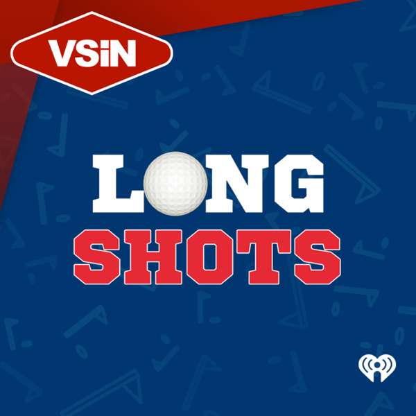 Long Shots: VSiN’s Golf Betting Podcast