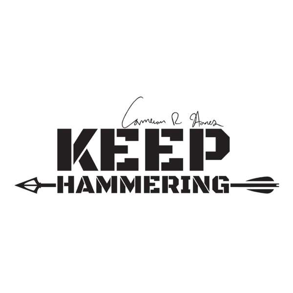 Keep Hammering with Cameron Hanes – Cameron Hanes