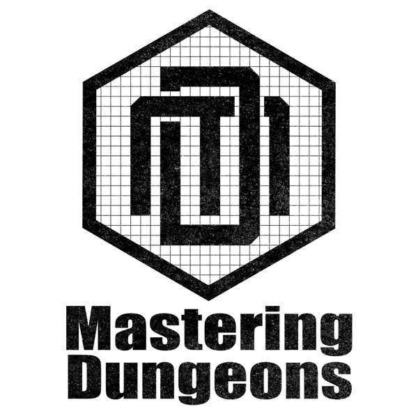 Mastering Dungeons