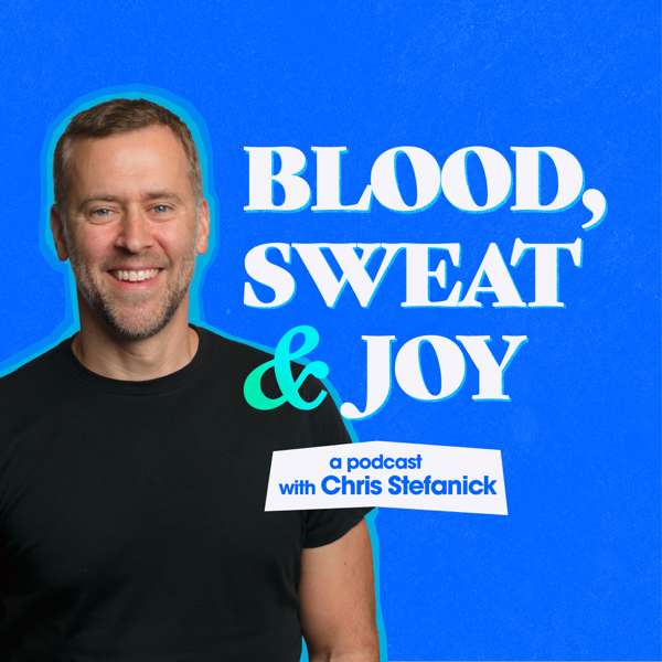 Blood Sweat and Joy