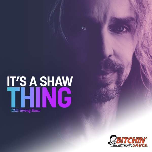 It’s A Shaw Thing with Tommy Shaw