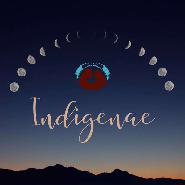 Indigenae Podcast