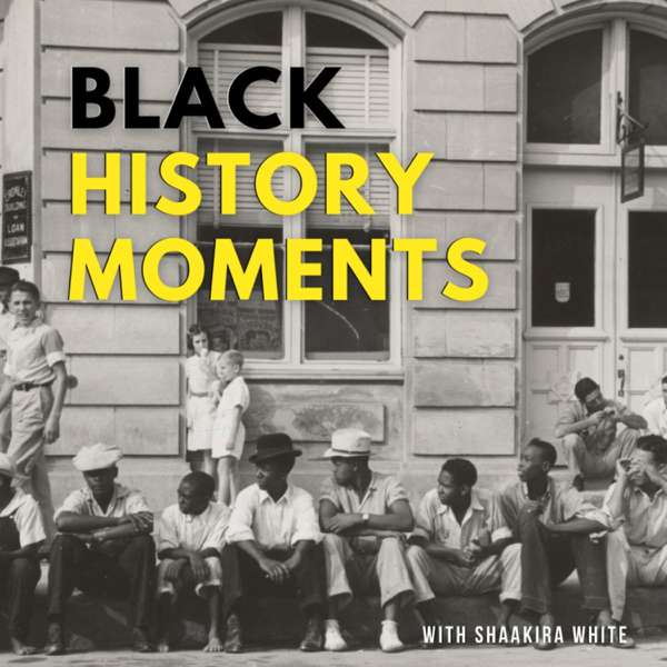 Black History Moments