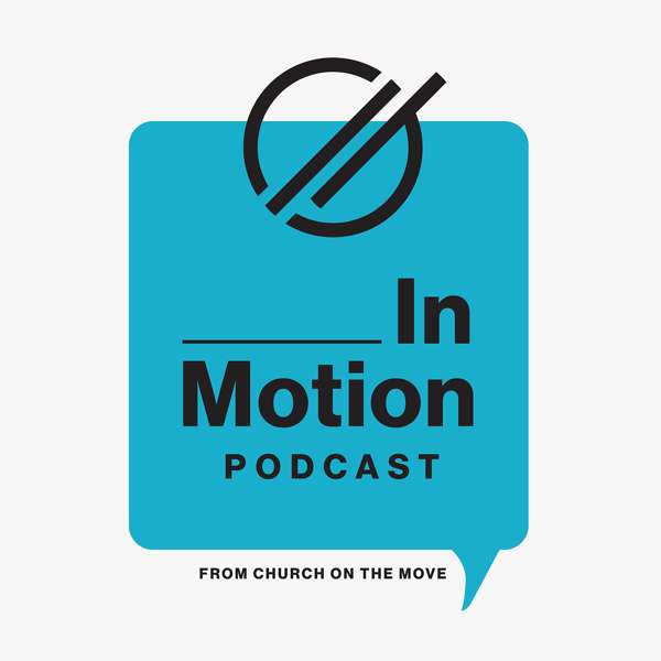 In Motion Podcast