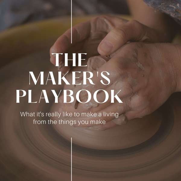 The Maker’s Playbook