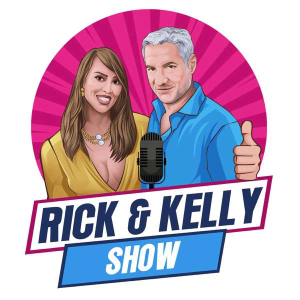 The Rick and Kelly Show